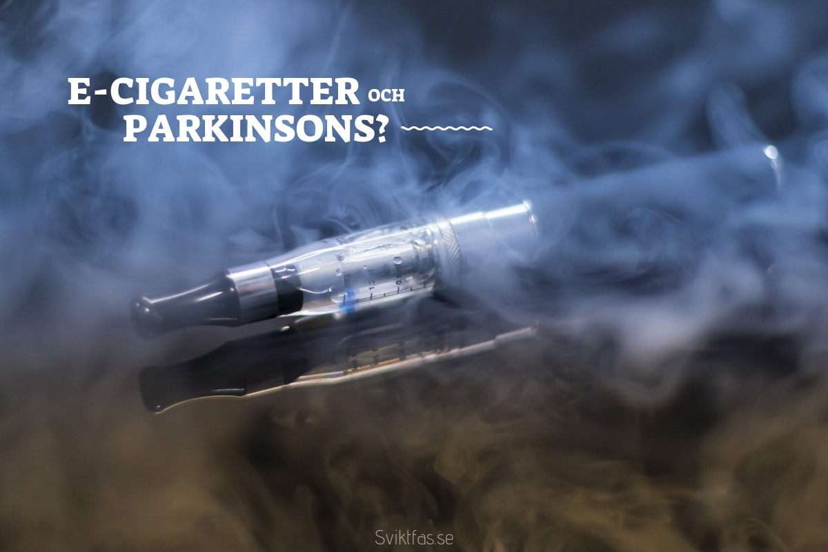 e-cigaretter och parkinsons
